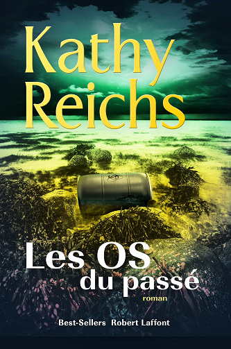 Les Os du passé - Kathy Reichs (2021)