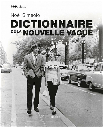 Dictionnaire de la Nouvelle Vague - Noël Simsolo
