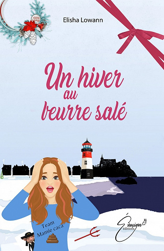 Un hiver au beurre salé - Elisha Lowann (2021)