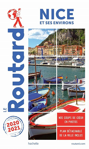 Guide du Routard Nice et ses environs 2020-2021 - Collectif (2020)