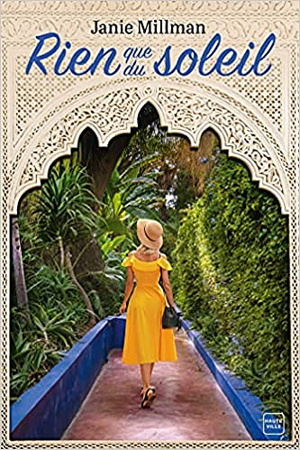 Rien que du soleil de Janie Millman (2021)