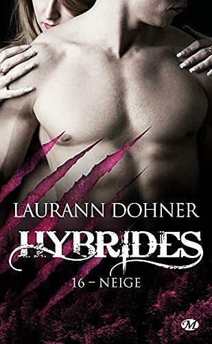 Neige: Hybrides, T16 - Laurann Dohner (2021)