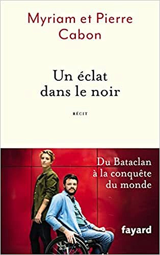 Un éclat dans le noir - Pierre & Myriam Cabon (2021)