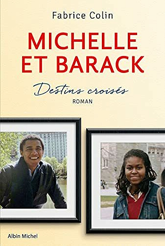 Michelle et Barack - Fabrice Colin (2021)