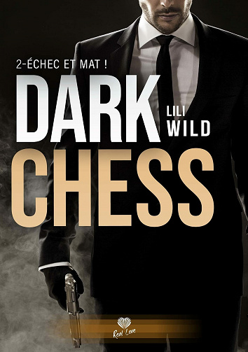 chec et mat !: Dark Chess #2 - Lili Wild (2021)