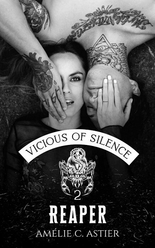 Vicious Of Silence, Tome 2 : Reaper - Amélie C. Astier (2021)