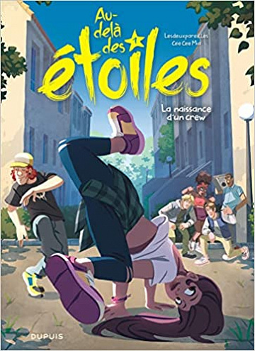 Au-delà des étoiles - Tome 1 - La naissance d'un crew (2020)