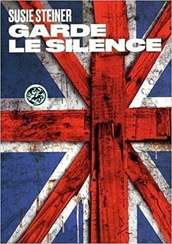 Garde le silence - Susie Steiner (2021)