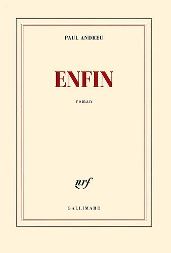 Enfin - Paul Andreu