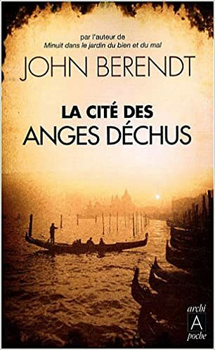La cité des anges déchus - John Berendt
