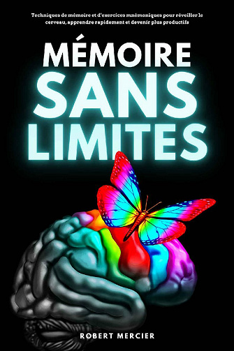 Mémoire sans limites - Robert Mercier (2020)