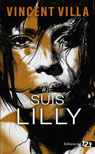 #je suis Lilly - Vincent Villa (2021)