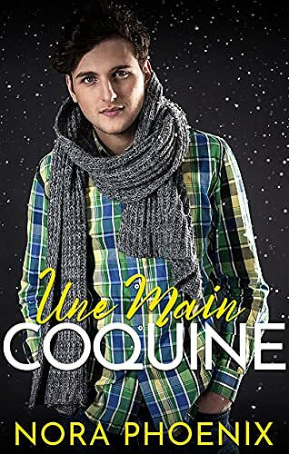 Une Main Coquine (Des Mains Parfaites t. 3) - Nora Phoenix (2021)