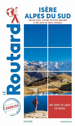 Guide du Routard Isère, Alpes du Sud (2020-2021) - Collectif (2020)