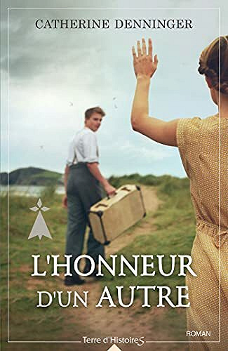 L'honneur d'un autre - Catherine Denninger (2021)