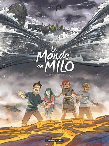 Le Monde de Milo - Tome 10 - L'Esprit et la Forge 2/2 (2021)