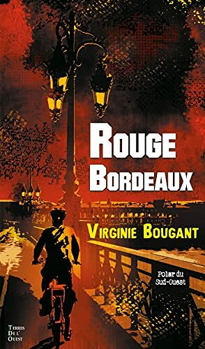 Rouge bordeaux - virginie BOUGANT (2021)