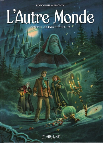 L'autre Monde - Tome 05 - Le Pays de Noël 1/2