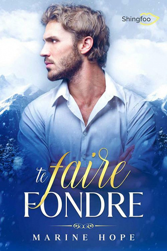 Te Faire Fondre - Marine Hope (2021)