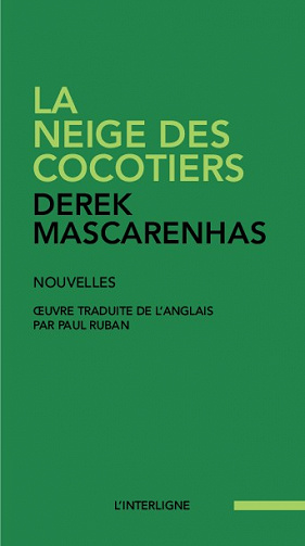 La neige des cocotiers - Derek Mascarenhas (2021)