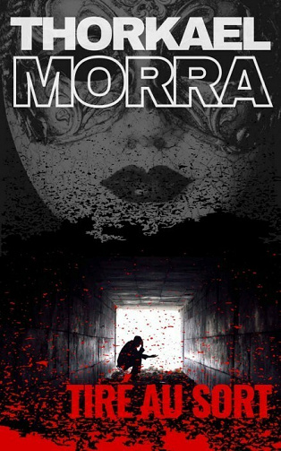 Tiré au sort - Thorkael Morra (2021)