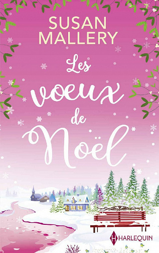 Les voeux de Noël - Susan Mallery (2021)
