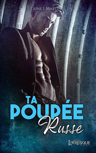 Ta poupée russe - Line J. Martin (2021)