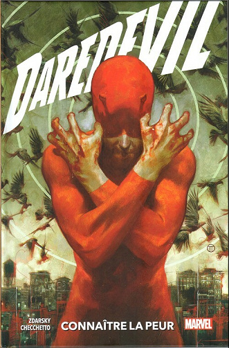 Daredevil - Tome 01 - Connaître la peur