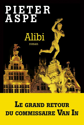 Alibi (Commissaire Van In, Tome 19) - Pieter Aspe (2021)