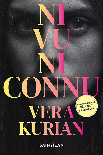 Ni vu ni connu - Vera Kurian (2021)