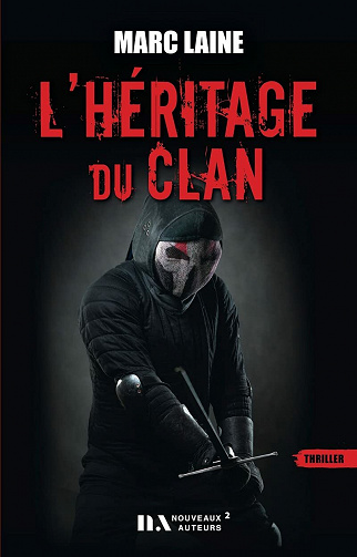L'Héritage du clan - Marc Laine (2021)