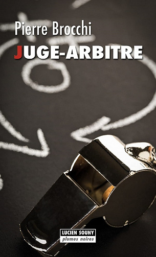 Juge-arbitre - Pierre Brocchi (2021)