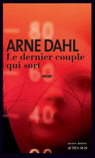 Le dernier couple qui sort - Arne Dahl (2021)
