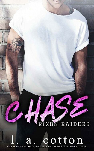 Chase (Les Rixon Raiders t. 1) - L A Cotton (2021)