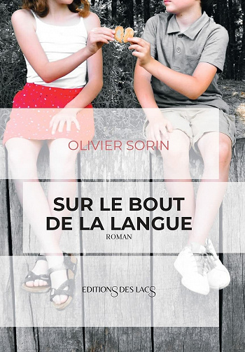 Sur le bout de la langue - Olivier Sorin (2021)