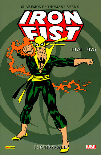 Iron Fist - Intégrale 1974-1975