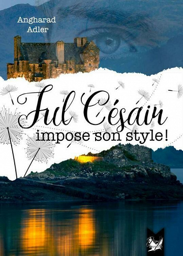 Jul Césair #2: Impose son style - Angharad Adler (2021)