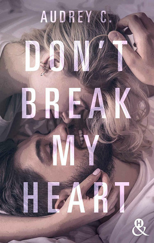 Don't Break My Heart - Audrey C. (2021)