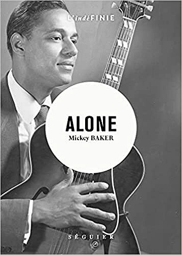 Alone - Mickey Baker (2021)