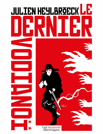 Le dernier Vodianoï - Julien Heylbroeck (2020)