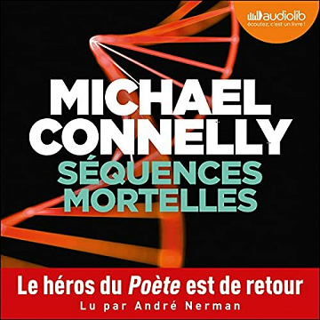 Séquences mortelles - Michael Connelly (2021)