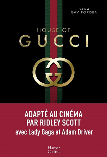 House of Gucci - Sara Gay Forden (2021)