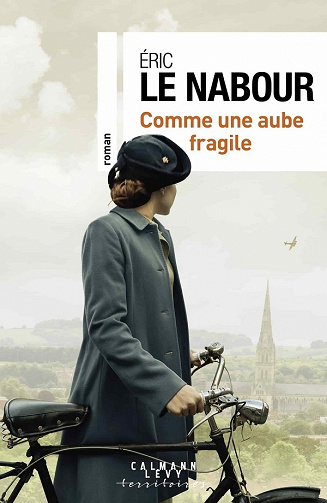 Comme une aube fragile - Eric Le Nabour (2021)