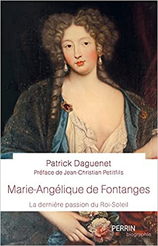 Marie-Angélique de Fontanges - Patrick Daguenet (2021)