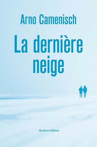 La Dernière Neige - Arno Camenisch (2021)