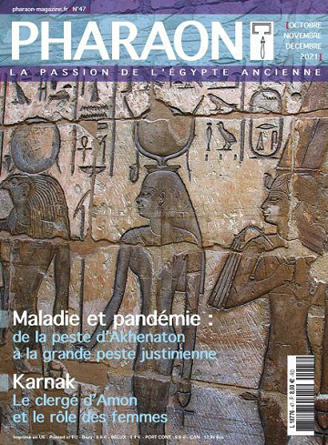 Pharaon Magazine - Octobre-Décembre 2021