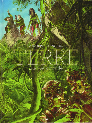 Terre - Tome 01 - Le vieux monde (2020)