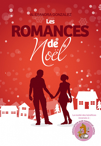 Les romances de noël - Alexandra Gonzalez (2021)