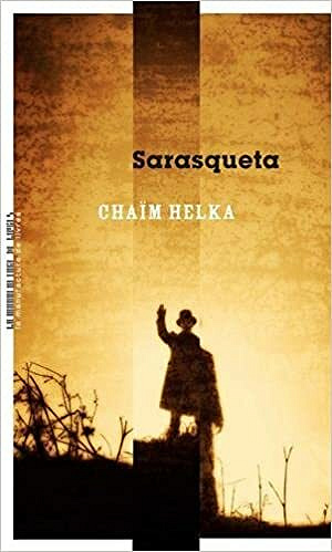 Sarasqueta - Chaïm Helka (2021)