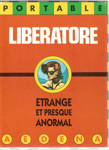 Liberatore - Etrange et presque anormal